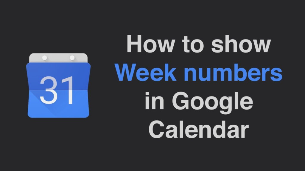 How To See Week Number In Google Calendar Prntbl  - Google Calendar Week Numbers Wrong